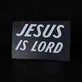 "Jesus Is Lord" Car Decal