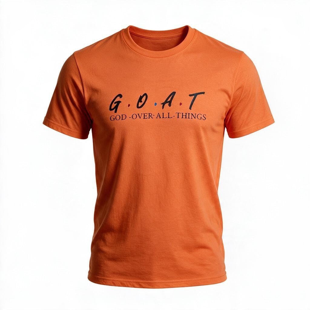 G.O.A.T. God Over All Things T-Shirt